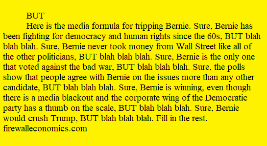 The media and Bernie. Bernie is the best candidate, but...
